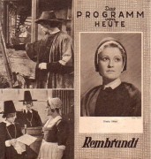 1834: Rembrand, Gisela Uhlen, Ewald Balser,  Hertha Feiler,